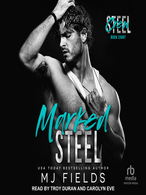 Title details for Marked Steel by MJ Fields - Available